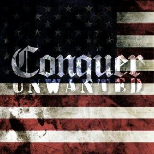 Conquer - Unwanted [EP] (2012)